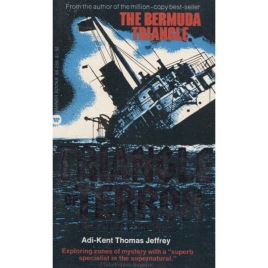 Jeffrey, Adi-Kent Thomas: Triangle of Terror and Other Eerie Areas (Pb)