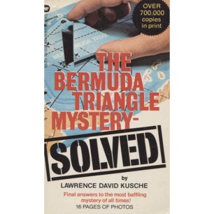 Kusche, Lawrence David: The Bermuda triangle mystery - solved (Pb) - Good, except for poor covers (1978)