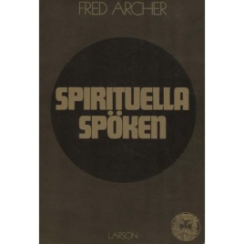 Archer, Fred: Spirituella Spöken (Sc)