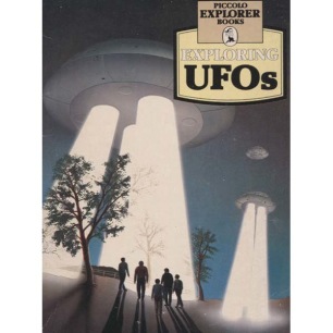 Ruthland, Jonathan: Piccolo Explorer Books. Exploring UFOs.