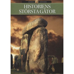 Historiens Vändpunkter (Elling, Henrik ed.): Historiens största gåtor