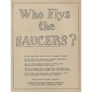 Crabb, Riley H.: Who flys the saucers?