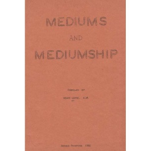 Layne, Meade: Mediums and mediumship. - 2nd printing 1952 - Good with AFU label
