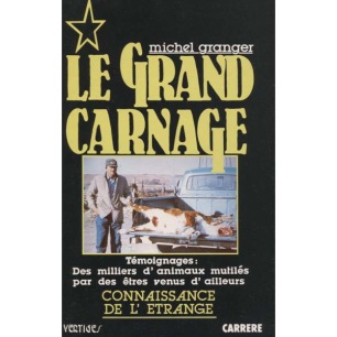 Granger, Michel: Le Grand Carnage