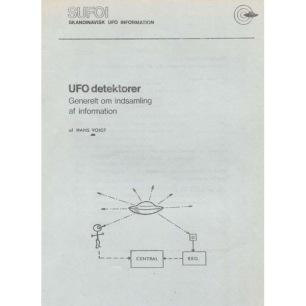 Voigt, Hans: UFO detektorer. Generelt om indsamling af information