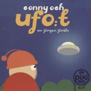 Jörälv, Jörgen: Conny och UFO:t