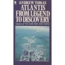Tomas, Andrew: Atlantis from legend to discovery (Pb) - Acceptable, creased cover, skewed due hard reading, 1974