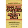 Drake, W. Raymond: Gods and spacemen in the ancient west (Pb) - Good