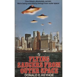 Keyhoe, Donald E.: Flying saucers from outer space (Pb)