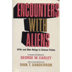 Earley, George W.: Encounter with aliens. UFOs and alien beings in science fiction.