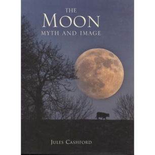 Cashford Jules: The Moon myth and image