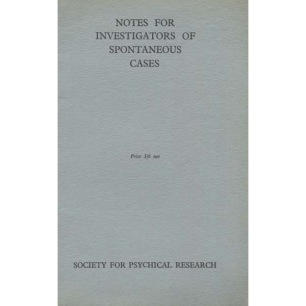Society for Psychical Research: Notes for investigators of spontaneous cases
