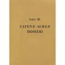 Kirchweger, Anton Joseph: Catenæauræ Homeri de tranmutatione metallorum - New (softcover)