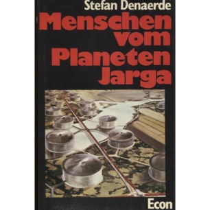 Denaerde, Stefan: Menschen vom Planeten Jarga