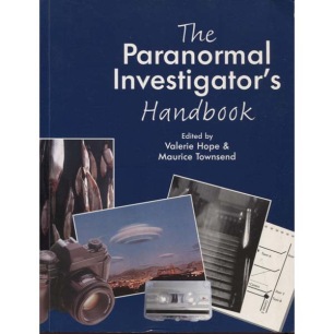 Hope, Valerie & Townsend, Maurice (ed.). The paranormal investigator's handbook (Sc)