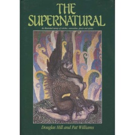 Hill, Douglas & Williams, Pat: The supernatural