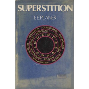 Planer, F.E.: Superstition