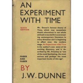 Dunne, J. W.: An experiment with time