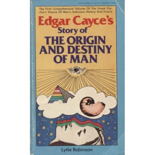 Robinson, Lytle: Edgar Cayce's story of the origin and destiny of man (Pb) - Good 1976