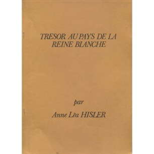 Hisler, Anne Léa: Tresor au pays de la Reine Blanche
