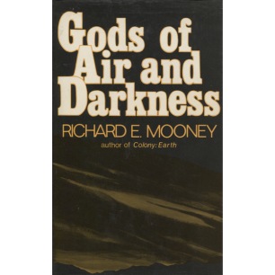 Mooney, Richard: Gods of air and darkness. The possibility of a nuclear war in the past.