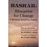 Anka, Darryl & Ewing, Luana: Bashar: Blueprint for change. A message from our future  (Sc)