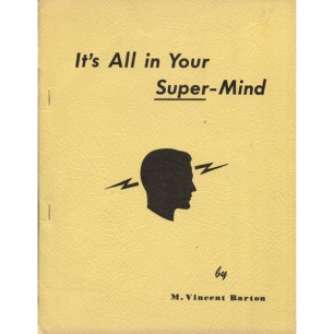 Barton, Michael X.: It's all in your super-mind.