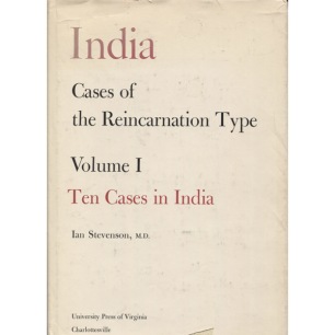 Stevenson, Ian: Cases of reincarnation type. Vol. 1: Ten cases in India