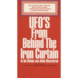 Hobana, Ion & Weverbergh, Julien: UFO's from behind the Iron Curtain (Pb)