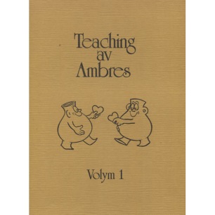 Johansson, Sture: Teaching av Ambres, Volym 1