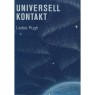 Pugh, Liebie: Universell kontakt (Sc). The Universal Link - 1968, good with torn jacket