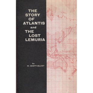 Scott-Elliot, W: The story of Atlantis & the lost Lemuria