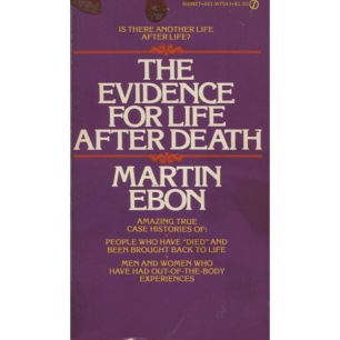 Ebon, Martin: The evidence for life after death (Pb)