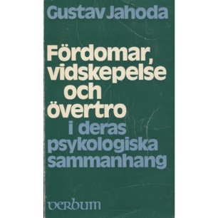 Jahoda, Gustav: Fördomar, vidskepelse och övertro i deras psykologiska sammanhang