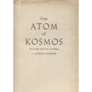 Plummer, L. Gordon: Från atom till kosmos. En teosofisk studie över utvecklingen