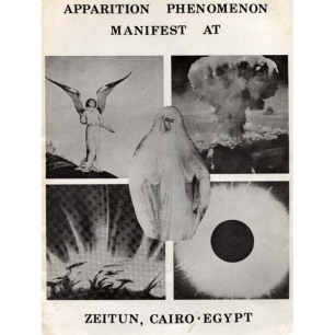 Page Research Library (comp.): Apparition phenomenon manifest at Zeitun, Cairo Egypt