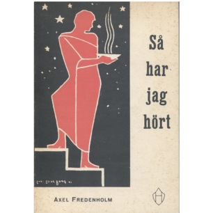Fredenholm, Axel - Så har jag hört