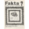Fakta? (1969-1973) - 1969 No 1