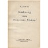 Martinus [Martinus Thomsen]: Omkring min missions fødsel - Good, browned by age (softcover)