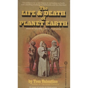 Valentine, Tom: The life and death of planet Earth (Pb) - Good