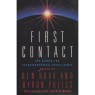 Bova, Ben & Preiss, Byron [ed.]: First contact. The search for extraterrestrial intelligence - Good,1990, with jacket