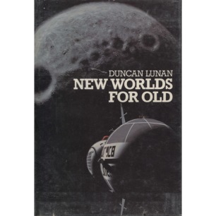 Lunan, Duncan: New worlds for old
