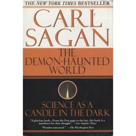 Sagan, Carl: The demon-haunted world. Science as a candle in the dark (Sc)