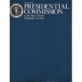 Presidential Commission on the Space Shuttle Challenger Accident: report to the President. June 6th, 1986. Vol. 1 (sc)