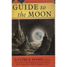 Moore, Patrick: Guide to the moon