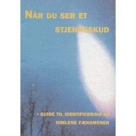 Andersen, Per; Birkeholm, Torben & Haunstrup, Toke: Når du ser et stjerneskud(sc)