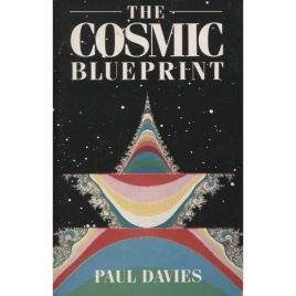 Davies, Paul: The cosmic blueprint (Sc)
