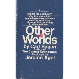 Sagan, Carl: Other worlds. Produced by Jerome Agel (Pb)