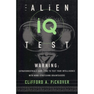 Pickover, Clifford A.: The alien IQ test (Sc)