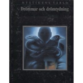 Lademann: Drömmar och drömtydning. [Mystikens värld]. [Orig.: Dreams and dreaming. Series: Mysteries of the unknown. Time-Life Books]